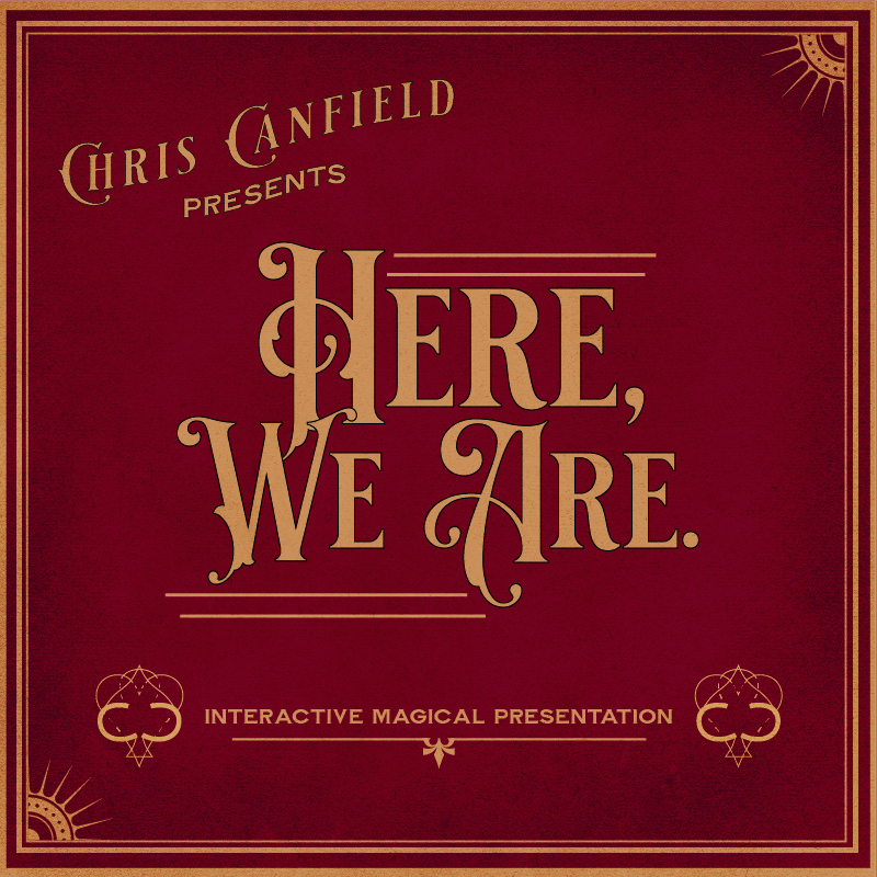 “Here we are” — Chris Canfield’s virtual show title card